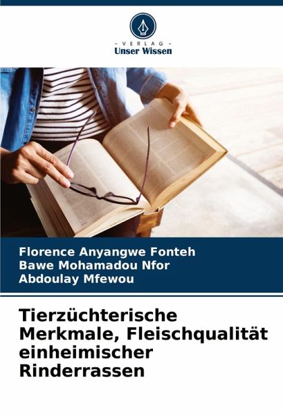 Tierzüchterische Merkmale, Fleischqualität einheimischer Rinderrassen