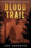 Blood Trail Blood Trail