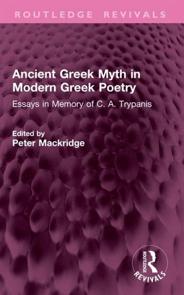 Ancient Greek Myth in Modern Greek Poetry