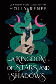 A Kingdom of Stars and Shadows A Kingdom of Stars and Shadows