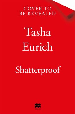 Shatterproof - Eurich, Tasha