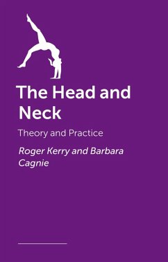 The Head and Neck - Cagnie, Barbara; Kerry, Roger