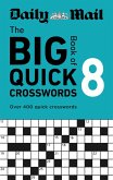 Daily Mail Big Book of Quick Crosswords Volume 8