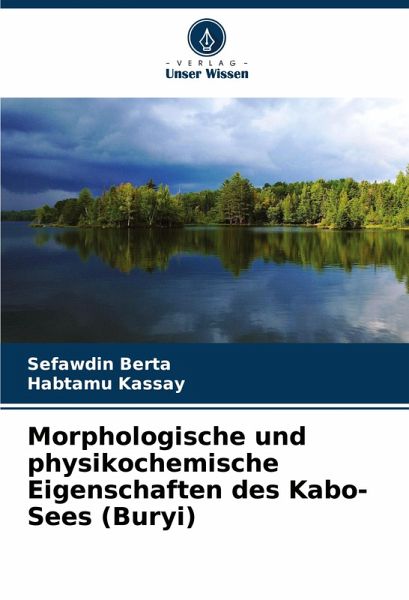 Morphologische und physikochemische Eigenschaften des Kabo-Sees (Buryi)