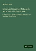 Inventaire des manuscrits latins de Notre-Dame et d'autres fonds Inventaire des manuscrits latins de Notre-Dame et d'autres fonds
