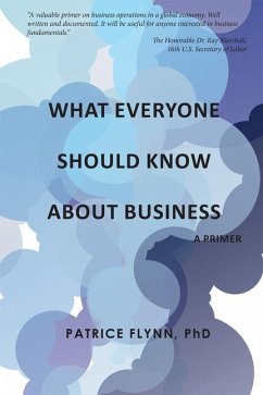 What Everyone Should Know About Business