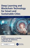 Deep Learning and Blockchain Technology for Smart and Sustainable Cities