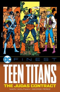DC Finest: Teen Titans: The Judas Contract - Wolfman, Marv