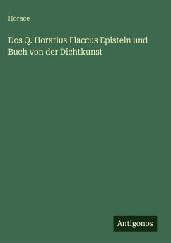 Cover Dos Q. Horatius Flaccus Episteln und Buch von der Dichtkunst