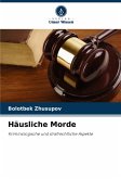 Häusliche Morde Häusliche Morde