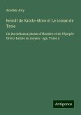 Benoît de Sainte-More et Le roman de Troie