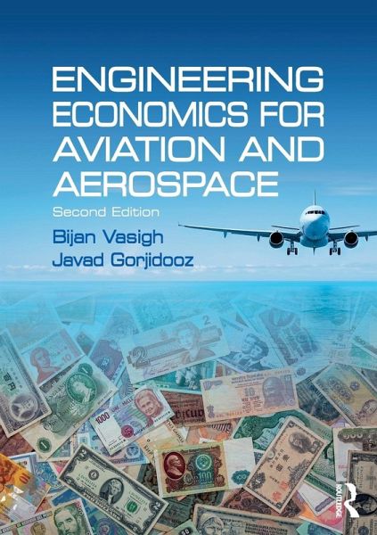 Engineering Economics for Aviation and Aerospace Engineering Economics for Aviation and Aerospace