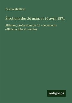Cover Élections des 26 mars et 16 avril 1871