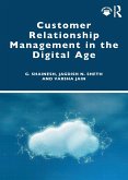 Customer Relationship Management in the Digital Age Customer Relationship Management in the Digital Age