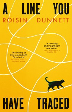 A Line You Have Traced - Dunnett, Roisin