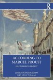According to Marcel Proust