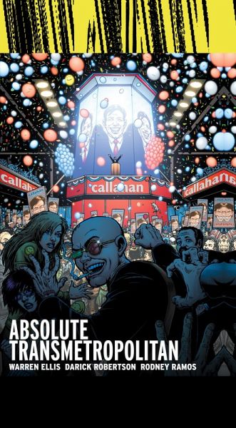 Absolute Transmetropolitan Vol. 3