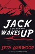 Jack Wakes Up - Bild 1