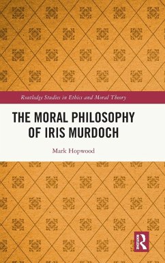 Cover The Moral Philosophy of Iris Murdoch