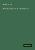 Histoire populaire du Christianisme