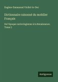 Dictionnaire raisonné du mobilier Français Dictionnaire raisonné du mobilier Français