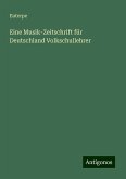 Eine Musik-Zeitschrift für Deutschland Volkschullehrer