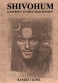 Shivohum - A Journey to Self-Realisation
