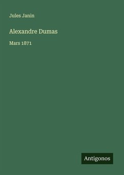 Alexandre Dumas - Janin, Jules