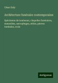 Architecture funéraire contemporaine Architecture funéraire contemporaine