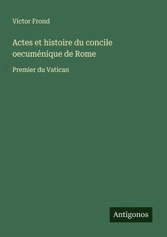 Cover Actes et histoire du concile oecuménique de Rome