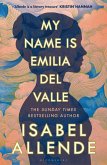 My Name is Emilia del Valle My Name is Emilia del Valle