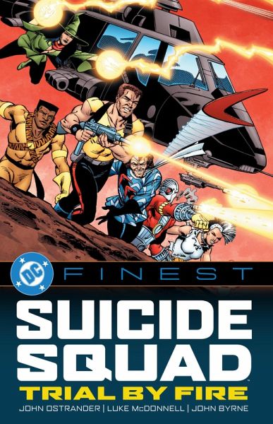 DC Finest: Suicide Squad: Trial by Fire DC Finest: Suicide Squad: Trial by Fire