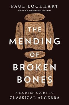 The Mending of Broken Bones - Lockhart, Paul