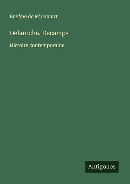 Delaroche, Decamps
