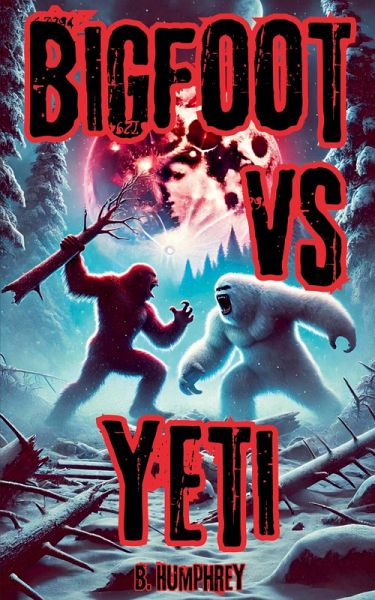 Bigfoot Vs Yeti Bigfoot Vs Yeti