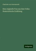 Eine originelle Frau aus dem Volke: Humoristische Erzählung