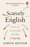 Scarcely English Scarcely English