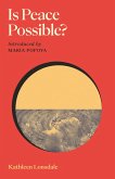 Is Peace Possible?