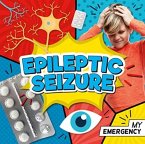 Epileptic Seizure Epileptic Seizure