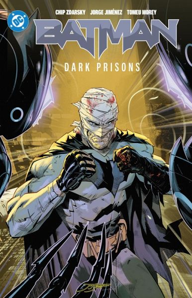 Batman Vol. 4: Dark Prisons Batman Vol. 4: Dark Prisons