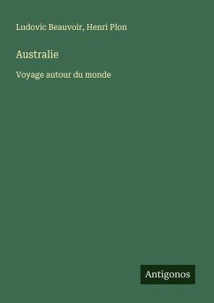 Australie - Beauvoir, Ludovic; Plon, Henri