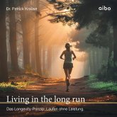 Living in the long run (MP3-Download) Living in the long run (MP3-Download)