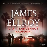 L. A. – Langennut kaupunki (MP3-Download)