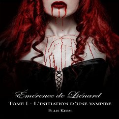 Émérence de Liénard, l'initiation d'une vampire (MP3-Download) - Kern, Ellis