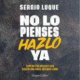 No lo pienses, hazlo ya (MP3-Download) No lo pienses, hazlo ya (MP3-Download)