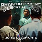 Phantastische Geschichten, Joris Geschichte Teil 2 (MP3-Download)