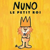NUNO le petit roi (MP3-Download) NUNO le petit roi (MP3-Download)