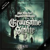 Edgar Allan Poe's Phantastische Bibliothek - Folge 6: Grausame Städte 2 (MP3-Download) Edgar Allan Poe's Phantastische Bibliothek - Folge 6: Grausame Städte 2 (MP3-Download)