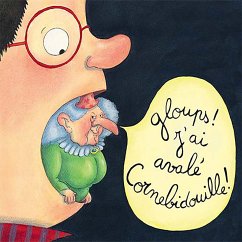 Cover Gloups ! J'ai avalé Cornebidouille ! (MP3-Download)