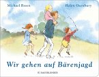 Wir gehen auf Bärenjagd   (Mängelexemplar)